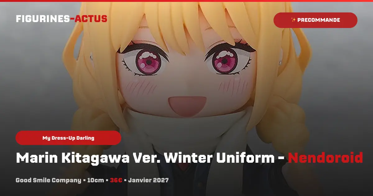 couverture article annonce précommande Nendoroid Marin Kitagawa Ver. Winter Uniform du fabricant Good Smile Company